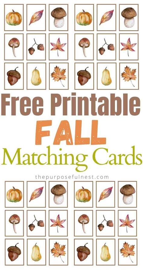 Free Printable Fall Matching Cards The Purposeful Nest
