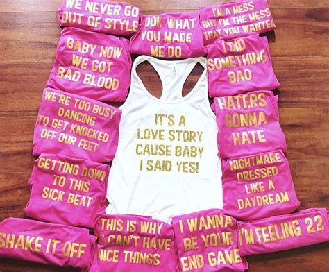 Custom Bachelorette Party Shirts Song Quotes Custom Wording In 2020 With Images Custom