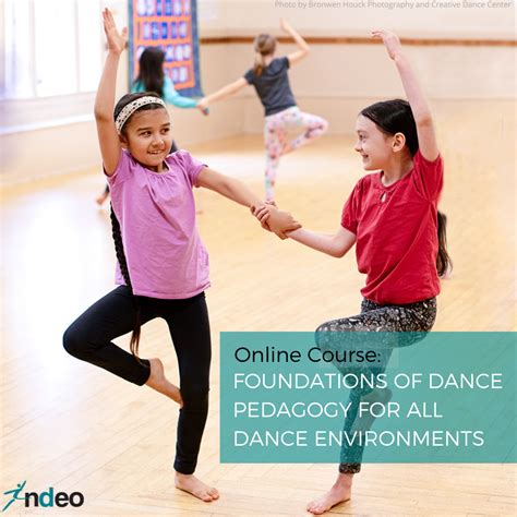 Foundations Of Dance Pedagogy For All Dance Environments Online Course