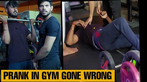 Gym Prank Gone Wrong Gym Fails Youtube