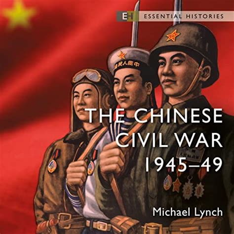 The Chinese Civil War 194549 Audio Download Michael Lynch
