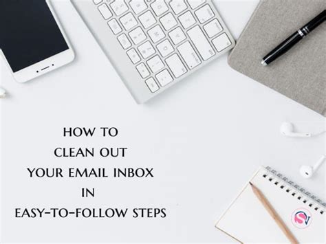 10 Simple Steps To Clean Up Your Email Inbox And Stay Clutter Free