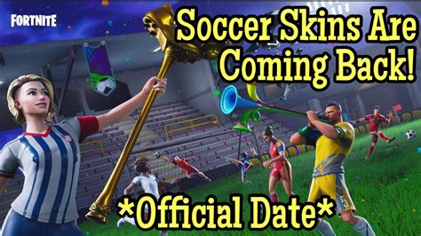 Sweaty Soccer Skins Are Coming Back To Fortnite Official Release Date Leaked Youtube
