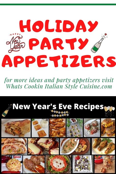 New Years Eve Recipes Whats Cookin Italian Style Cuisine