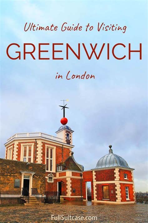 What To Do In Greenwich 23 Top Places Map And One Day Itinerary