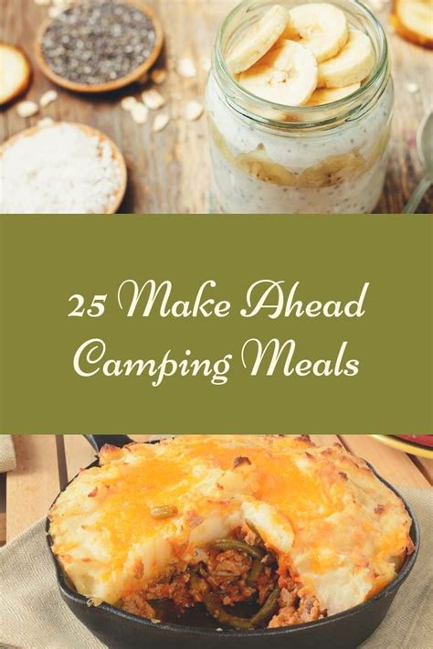 Camping Food Make Ahead Camping Snacks Camping Breakfast Easy Camping Meals Make Ahead Meals