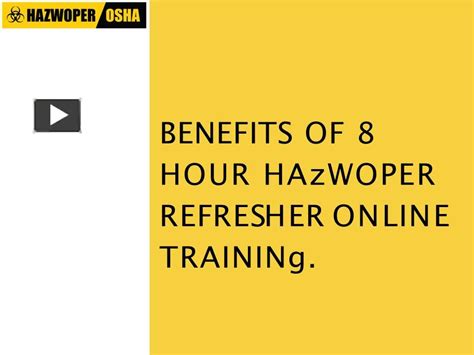 PPT Benefits Of 8 Hour HAZWOPER Refresher Training PowerPoint
