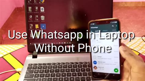 How To Use Whatsapp In Laptop Without Phone Whatsapp In Pc Without