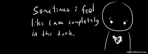 Feeling Dark Quotes Quotesgram