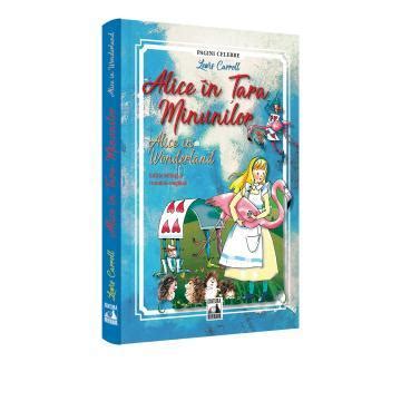 Alice In Tara Minunilor Alice In Wonderland Lewis Carroll