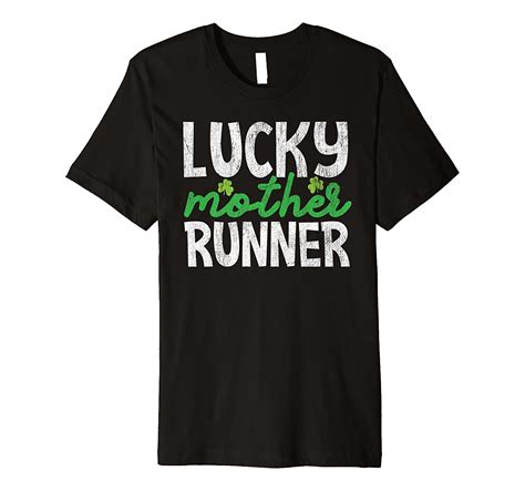 Lucky Mother Runner St Patricks Day 5k Run Premium T Shirt