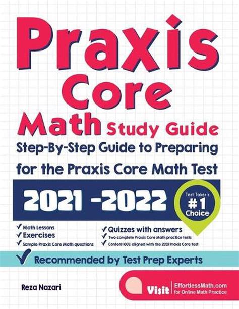 Praxis Core Math Study Guide Step By Step Guide To Preparing For The