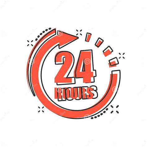 24 Hours Clock Sign Icon In Comic Style Twenty Four Hour Open Vector