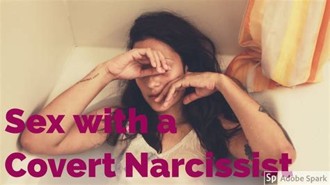 Sex With A Covert Narcissist YouTube