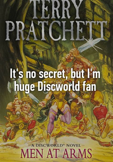 Its No Secret But Im Huge Discworld Fan