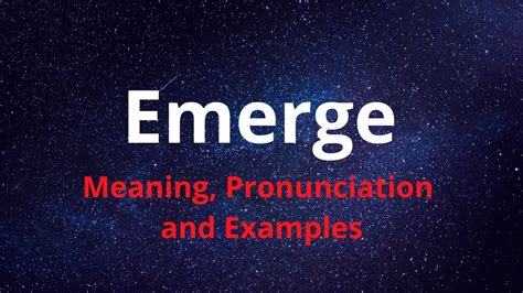Emerge Meaning In English Emerge Meaning In Hindi What Is Emerge
