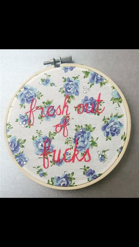 Embroidery Hoops With Curse Words Popsugar Love And Sex