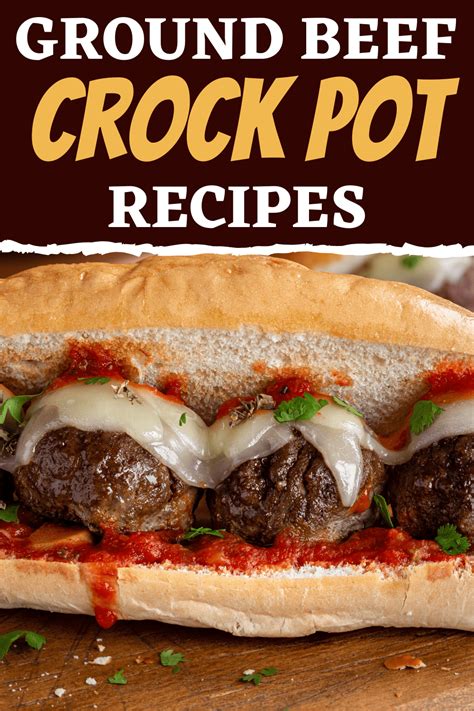 24 Ground Beef Crock Pot Recipes Insanely Good