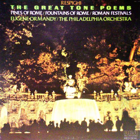 Ormandy Eugene The Great Tone Poems Pines Of Rome Fountains Of Rome