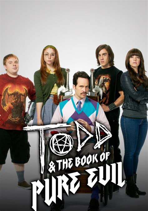 Todd And The Book Of Pure Evil Streaming Online