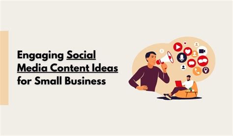 Engaging 12 Social Media Content Ideas For Small Business