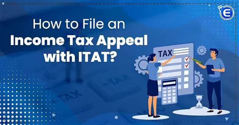 How To File An Income Tax Appeal With Itat Enterslice