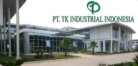 We are manufacturer of orthopaedic implants & instruments made to international specifications and standards. Lowongan Kerja PT. Taekwang Industrial Indonesia
