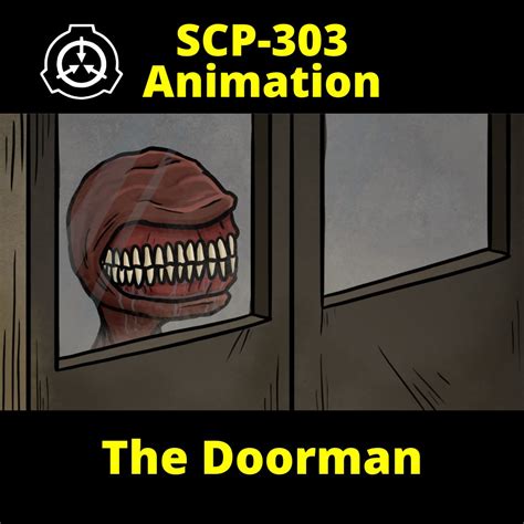 Therubber Scp 303 The Doorman Scp Animation