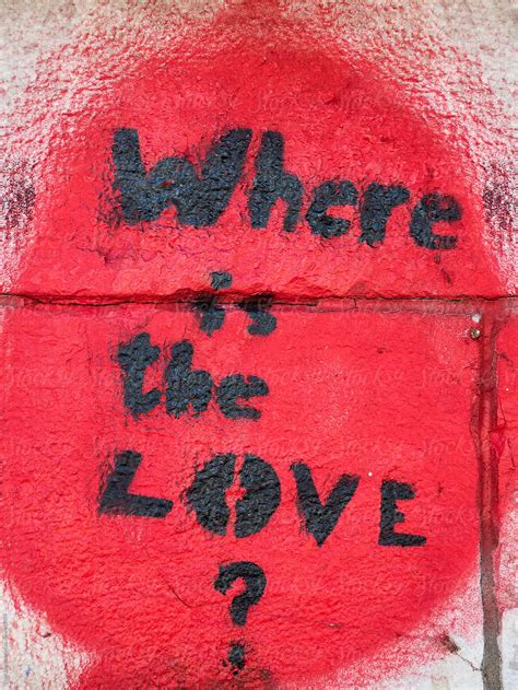 Where Is The Love Sign Del Colaborador De Stocksy Pixel Stories