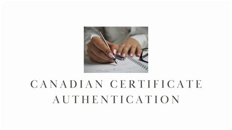 Ppt Canadian Certificate Authentication Powerpoint Presentation Free