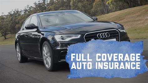 We did not find results for: Full Coverage Auto Insurance Explained - YouTube