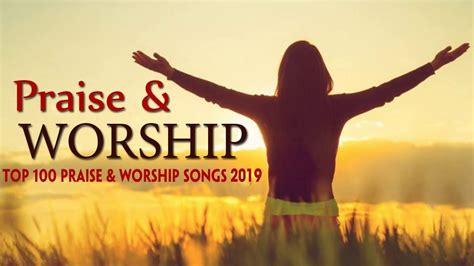 Morning Worship Songs 2019 Christian Worship Music 2019