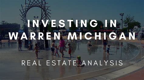 Warren Michigan Real Estate Analysis - Michigan Real Estate - Investing