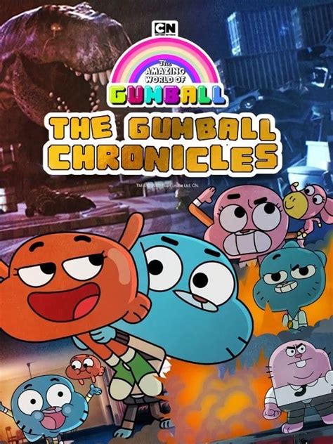 The Amazing World Of Gumball The Gumball Chronicles 2020 Série 1