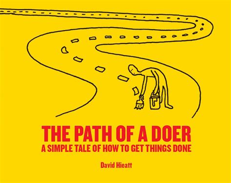 The Path Of A Doer The Do Lectures