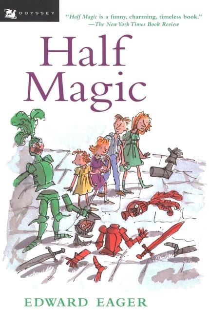 Half Magic Tales Of Magic 1 By Edward Eager Goodreads