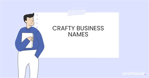75 Unique Creative And Catchy Crafty Business Names Business Names Ideas