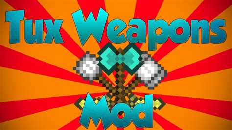 Tux Weapons Mod Knifes Battle Axes And More Minecraft Mod