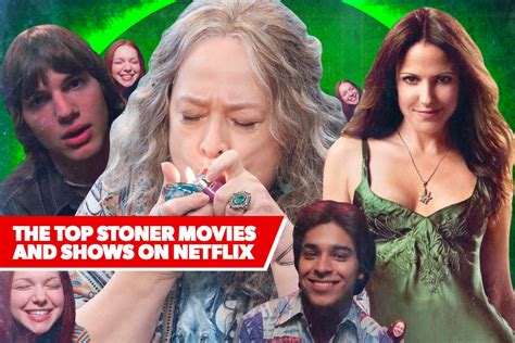 The 13 Shows And Movies About Weed On Netflix With The Highest Rotten
