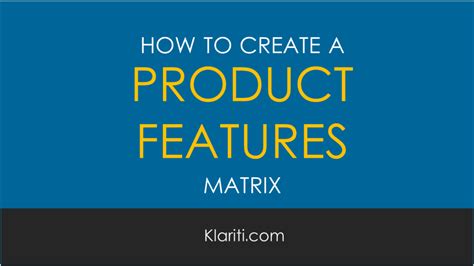 How To Create A Product Features Matrix Templates Forms Checklists