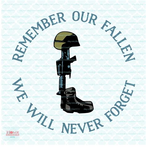 Remember Our Fallen Svg Fallen Soldier Svg Memorial Day Svg Memorial