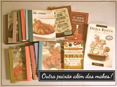 Minha Outra Paixão Livros De Culinária Beleza Interior