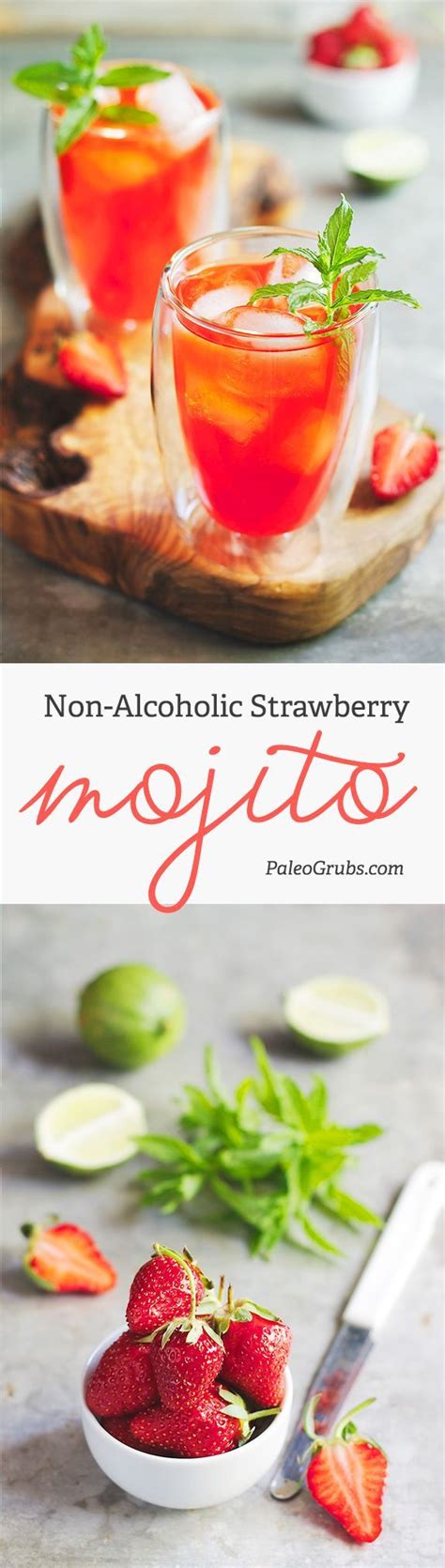 Non Alcoholic Paleo Strawberry Mojito Paleo Grubs Recipe Paleo