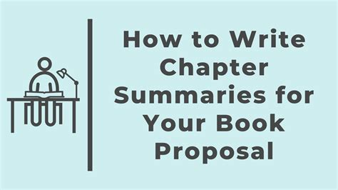 How To Write Chapter Summaries For Your Book Proposal — Manuscript Works