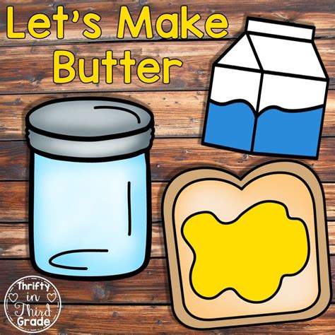 Making Butter Activities Thrifty In Third Grade
