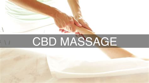 Cbd Massage Youtube