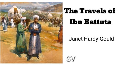 Learn English Through Story The Travels Of Ibn Battuta By Janet Hardy