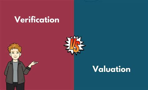 Verification Vs Valuation Whats The Difference With Table