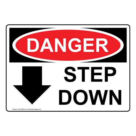 Danger Sign Step Down Down Arrow Osha