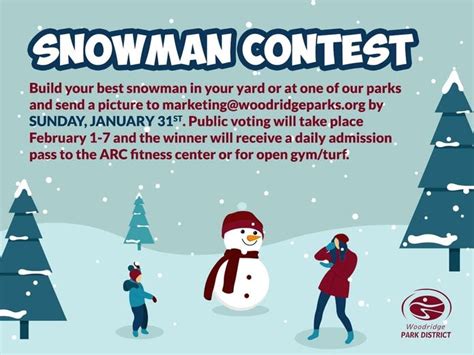 Enter The Woodridge Park District Snowman Contest Woodridge Il Patch